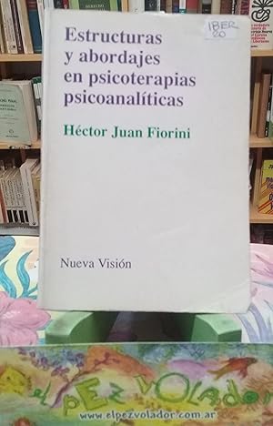 Imagen del vendedor de Estructuras y Abordajes En Psicoterapias Psicoanalitica a la venta por Librera El Pez Volador