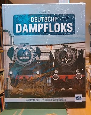 Deutsche Dampfloks - Das Beste aus 175 Jahren Dampflokbau