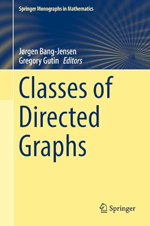 Immagine del venditore per Classes of Directed Graphs venduto da BuchWeltWeit Ludwig Meier e.K.