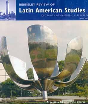 Seller image for Berkeley Review of Latin American Studies: Fall 2007. for sale by Wittenborn Art Books