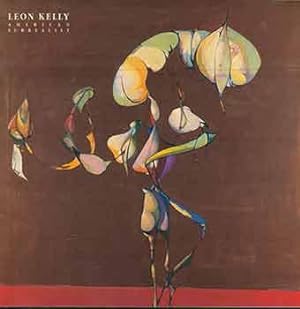 Imagen del vendedor de Leon Kelly: American Surrealist. (Catalog of an exhibition held at Berry-Hill Galleries, New York, Apr. 8-May 8, 1999). a la venta por Wittenborn Art Books