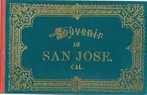 Victorian Views: Souvenir of San Jose 1880s/1890s. (Facsimile of 19th Century View Book of Califo...