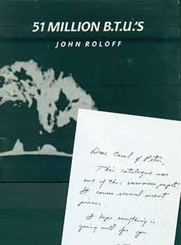 51 million B.T.U.'s. (Signed handwritten note from John Roloff laid in.)