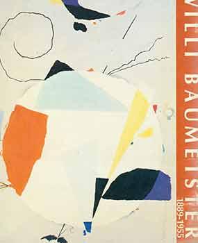 Seller image for Willi Baumeister: 1889 - 1955. First edition. for sale by Wittenborn Art Books