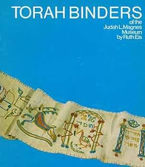 Torah Binders of the Judah L. Magnes Museum Berkeley.