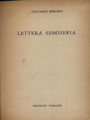 Bild des Verkufers fr Lettera semiseria zum Verkauf von Librodifaccia