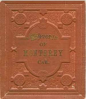 Victorian Views: Views of Monterey & Vicinity 1880s/1890s. (Facsimile of 19th Century View Book o...