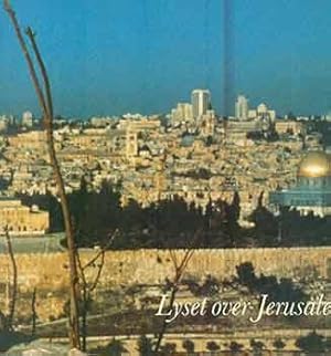 Image du vendeur pour Lyset over Jerusalem. mis en vente par Wittenborn Art Books