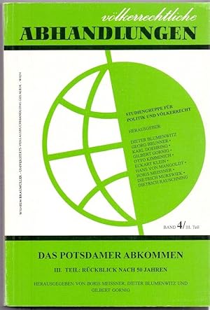 Bild des Verkufers fr Das Potsdamer Abkommen. III. Teil: Rckblick nach 50 Jahren. zum Verkauf von Die Wortfreunde - Antiquariat Wirthwein Matthias Wirthwein