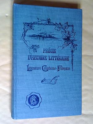 Seller image for Prcis d'histoire littraire: littrature canadienne-franaise for sale by Claudine Bouvier