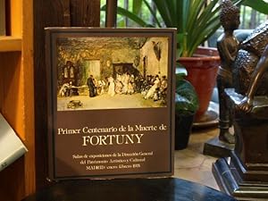 Primer centenario de la muerte de Fortuny