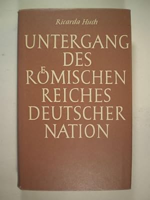 Untergang des Römischen Reiches Deutscher Nation