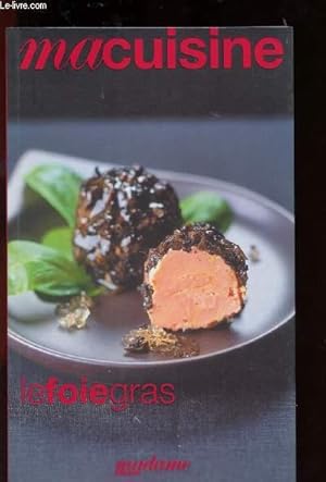 Image du vendeur pour Le foie gras mis en vente par Le-Livre
