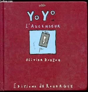 Image du vendeur pour Yoyo l'ascenseur - mis en vente par Le-Livre