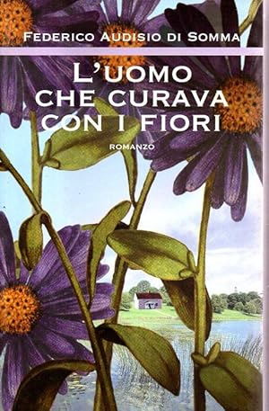 Imagen del vendedor de L'uomo che curava con i fiori a la venta por Laboratorio del libro