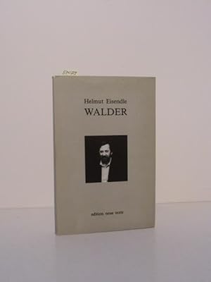 Walder oder Die stilisierte Entwicklung einer Neurose. Ein programmiertes Lehrbuch des Josef W.