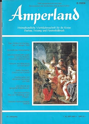 Amperland. Heimatkundliche Vierteljahresschrift für die Kreise Dachau, Freising und Fürstenfeldbr...