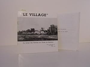 Bild des Verkufers fr Le Village`: Au temps des Peintres de l`cole De Barbizon. zum Verkauf von Kunstantiquariat Rolf Brehmer