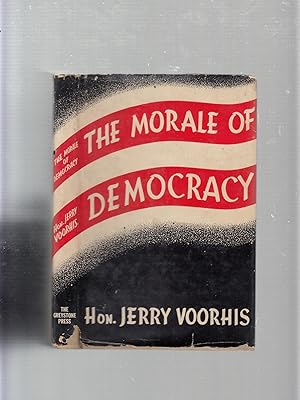 Bild des Verkufers fr The Morale of Democracy; Three Addresses on the Twenty-Fifth Anniversary of the Cooperative League of the U.S.A. zum Verkauf von Old Book Shop of Bordentown (ABAA, ILAB)