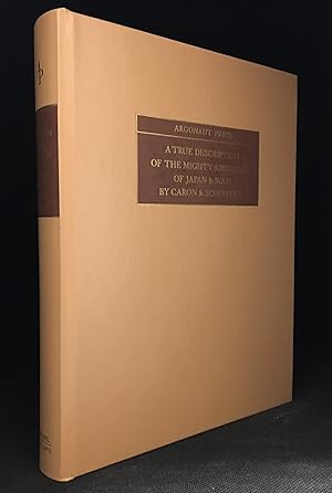 Seller image for A True Description of the Mighty Kingdoms of Japan and Siam. Reprinted from the English Edition of 1663. (Publisher series: Argonaut Press.) for sale by Burton Lysecki Books, ABAC/ILAB