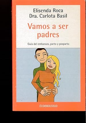 Imagen del vendedor de Vamos a ser padres: 110 (Autoayuda (debolsillo)) a la venta por Papel y Letras