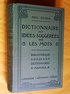 Imagen del vendedor de Dictionnaire-Manuel-Illustr DES IDEES SUGGEREES PAR LES MOTS contenant tous les mots de la Langue franaise groups d'aprs le sens, 7e dition a la venta por Claudine Bouvier