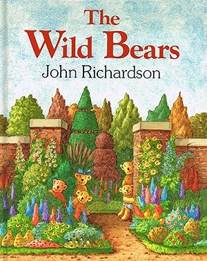 Imagen del vendedor de The Wild Bears : a la venta por Sapphire Books