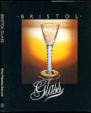 Image du vendeur pour Bristol Glass mis en vente par Little Stour Books PBFA Member