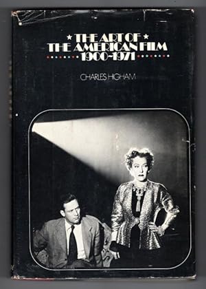 The Art of the American Film 1900-1971 by Charles Higham