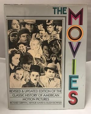 Seller image for The Movies by Richard Griffith Arthur Mayer Eileen Bowser for sale by Heartwood Books and Art