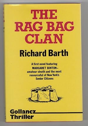 Immagine del venditore per The Rag Bag Clan by Richard Barth (First Edition) File Copy venduto da Heartwood Books and Art