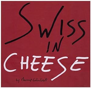 Swiss in Cheese