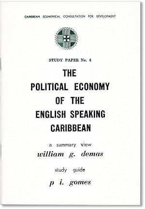 The Political Economy of the English Speaking Caribbean