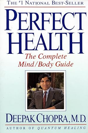 Seller image for Perfect Health: The Complete Mind/Body Guide for sale by Kayleighbug Books, IOBA