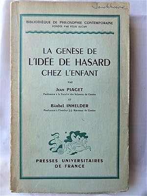 LA GENESE DE L'IDEE DE HASARD CHEZ L'ENFANT