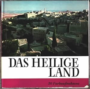 Das Heilige Land Jules Creten. Aus d. Franz. übers. von Brigitte Altenau