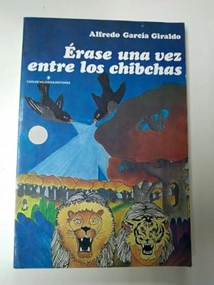 Erase una vez entre los chibchas