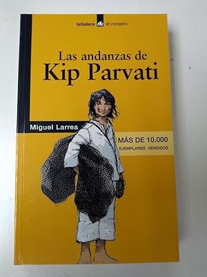 Imagen del vendedor de Las andanzas de Kip Parvati a la venta por Libros Ambig