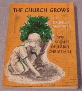 The Church Grows: Two Stories Of Early Christians