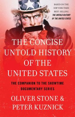 Immagine del venditore per The Concise Untold History of the United States (Paperback or Softback) venduto da BargainBookStores