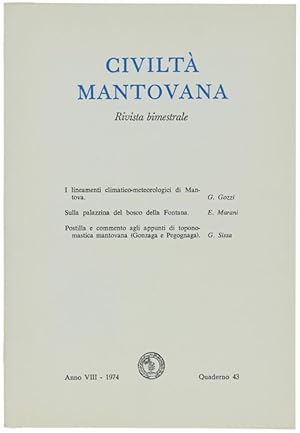 CIVILTA' MANTOVANA. Anno VIII - 1974 Quaderno 43.: