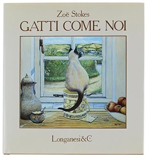 Seller image for GATTI COME NOI.: for sale by Bergoglio Libri d'Epoca