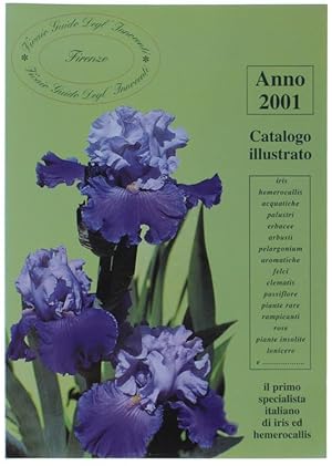 VIVAIO GUIDO DEGL'INNOCENTI - FIRENZE. Catalogo 2001. Alla scoperta dei fiori più belli del mondo.: