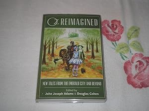 Seller image for Oz Reimagined: New Tales From The Emerald City And Beyond: Signed for sale by SkylarkerBooks
