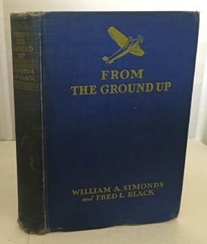 Seller image for From The Ground Up for sale by S. Howlett-West Books (Member ABAA)