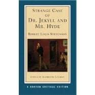 Seller image for Strange Case of Dr. Jekyll and Mr. Hyde (Norton Critical Editions) for sale by eCampus