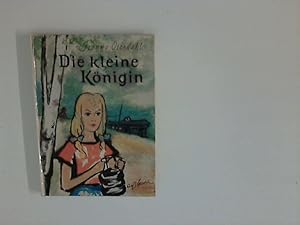 Seller image for Die kleine Knigin for sale by ANTIQUARIAT FRDEBUCH Inh.Michael Simon