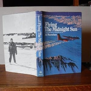 Seller image for Flying The Midnight Sun for sale by Old Scrolls Book Shop