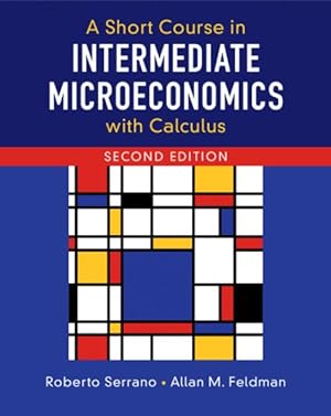 Seller image for Short Course in Intermediate Microeconomics with Calculus for sale by GreatBookPrices