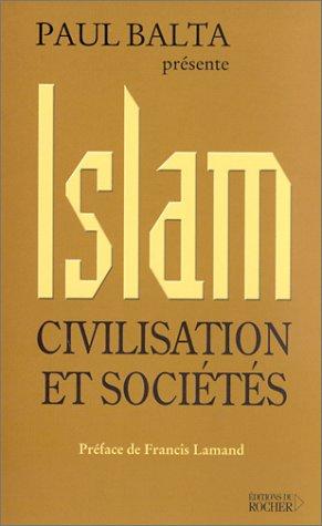 Imagen del vendedor de Islam : Civilisation et socits a la venta por crealivres